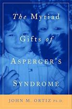 The Myriad Gifts of Asperger's Syndrome