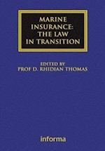 Marine Insurance: The Law in Transition