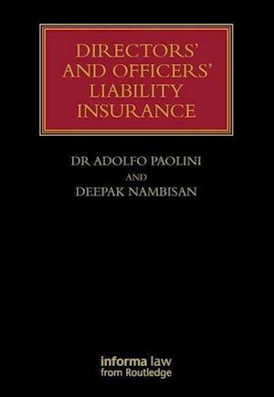 Directors' and Officers' Liability Insurance