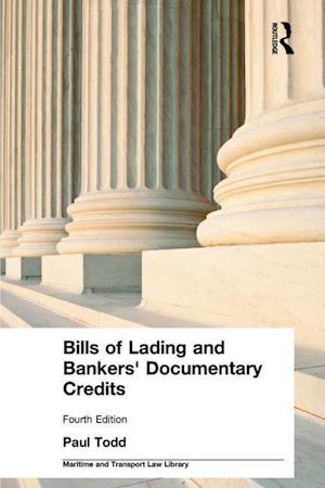 Bills of Lading and Bankers' Documentary Credits