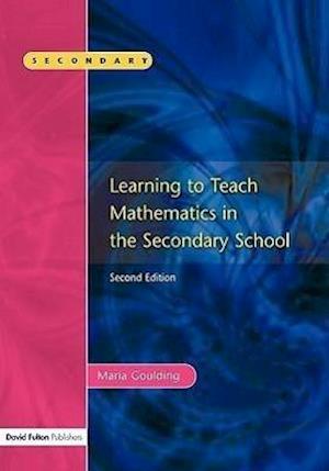 Learning to Teach Mathematics, Second Edition