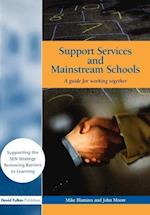 Support Services and Mainstream Schools