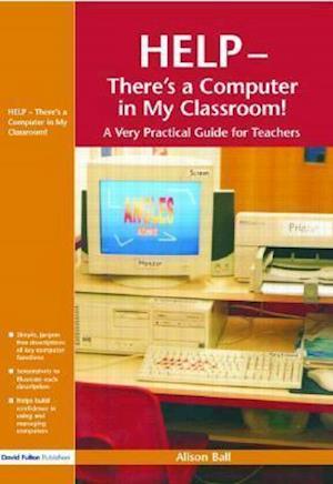 Help--There's a Computer in My Classroom!