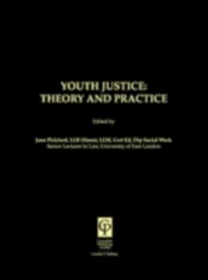 Youth Justice: Theory & Practice