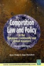 Competition law and policy in the EC and UK