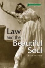 Law & the Beautiful Soul
