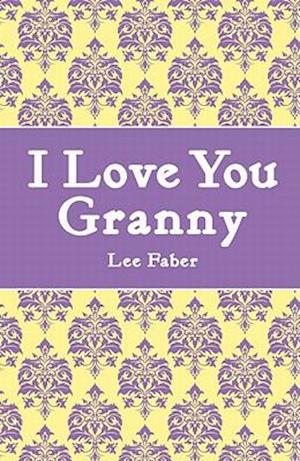 I Love You Granny