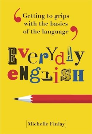 Everyday English for Grown-ups