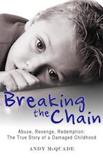 Breaking the Chain