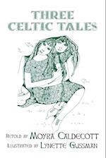Three Celtic Tales