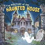 Mystery of the Haunted House