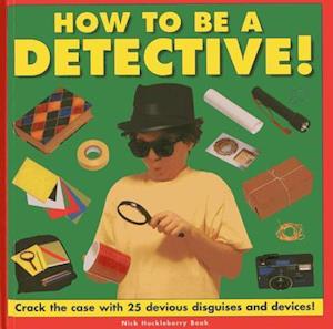 How to be a Detective!