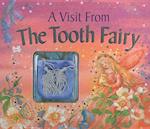 A Visit from the Tooth Fairy [With Bag]