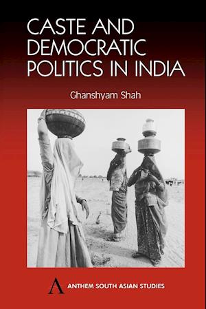 Caste and Democratic Politics In India