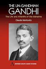 The Un-Gandhian Gandhi