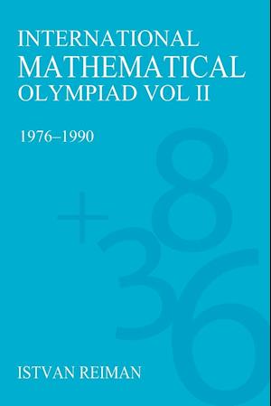 International Mathematical Olympiad Volume 2