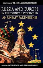 Russia and Europe in the Twenty-First Century
