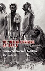 The Indian Uprising of 1857-8