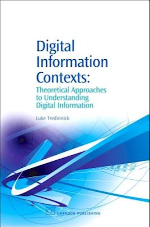 Digital Information Contexts