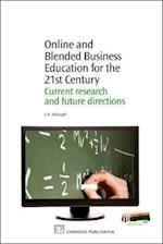 Online and Blended Business Education for the 21st Century