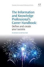 The Information and Knowledge Professional's Career Handbook