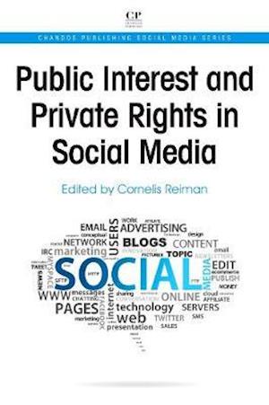 Public Interest and Private Rights in Social Media