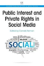 Public Interest and Private Rights in Social Media