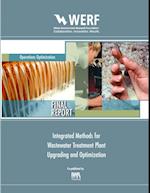 Integrated Methods for Wastewater Treatment Plant Upgrading and Optimization