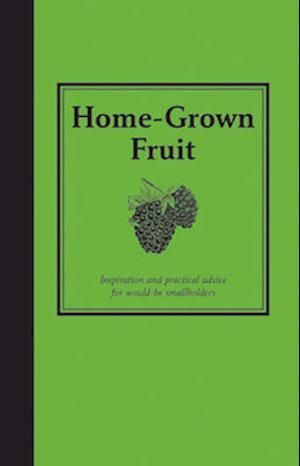 Home-Grown Fruit