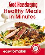 Good Housekeeping Easy To Make! Healthy Meals in Minutes