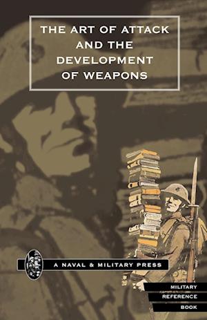 Art of Attack and the Development of Weapons