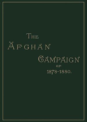 Afghan Campaigns of 1878 1880historical Division