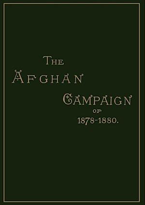 Afghan Campaigns of 1878 1880biographical Division