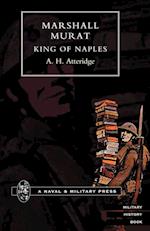 Marshal Murat King of Naples