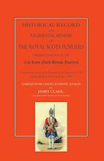 HISTORICAL RECORD AND REGIMENTAL MEMOIR OF THE ROYAL SCOTS FUSILIERS