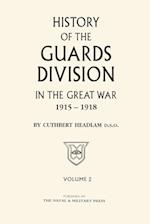Guards Division in the Great War Volume Two