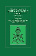 History & Records of Queen Victoria's Rifles 1792-1922 Volume One