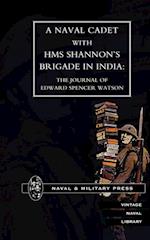 NAVAL CADET WITH HMS SHANNON OS BRIGADE IN INDIA