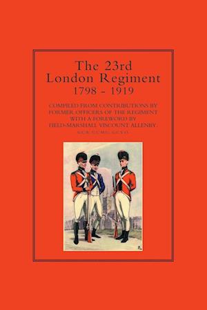 23rd London Regiment 1798-1919