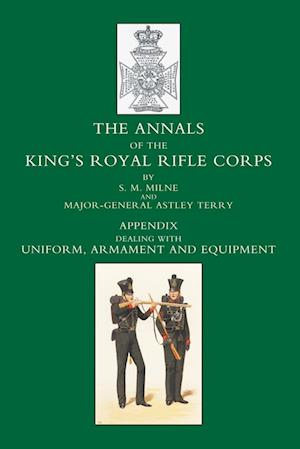 ANNALS OF THE KING'S ROYAL RIFLE CORPS