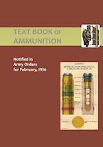 Text Book of Ammunition 1936