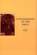 CONCEALMENT IN THE FIELD 1957 