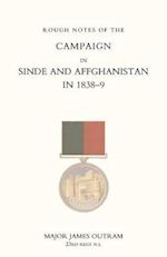 Rough Notes of the Campaign in Sinde and Afghanistan in 1838-9 (Ghuznee Campaign 1839)