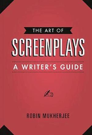 The Art of Screenplays