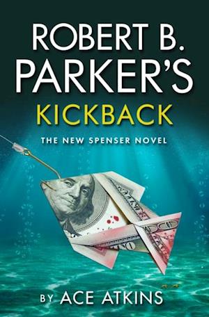 Robert B. Parker's Kickback