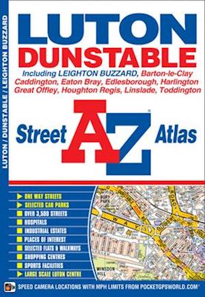 Luton & Dunstable A-Z Street Atlas