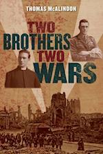 Two Brothers, Two Wars