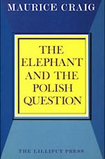Elephant and the Polish Question