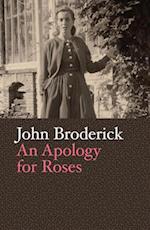 An Apology for Roses