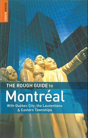 The Rough Guide to Montreal